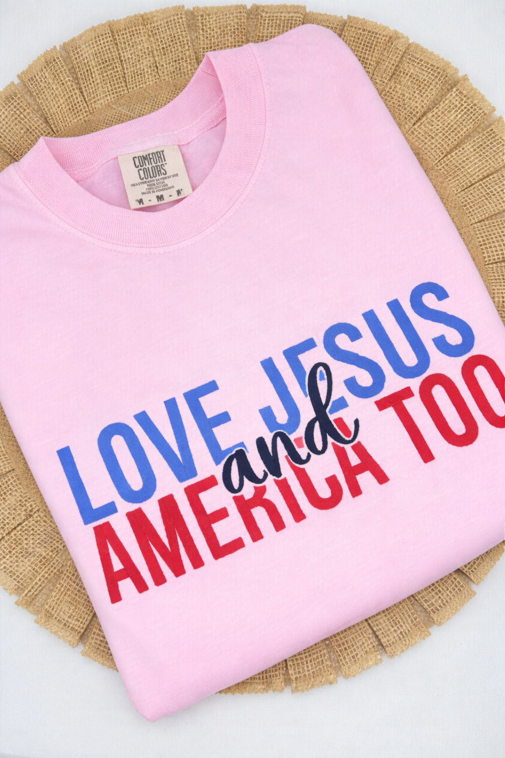 Loves Jesus and America Too
