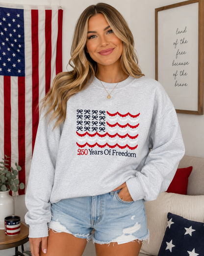 250 Years of Freedom Sweatshirt