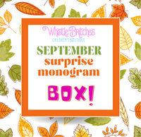 September Surprise Monogram BOX